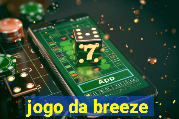 jogo da breeze